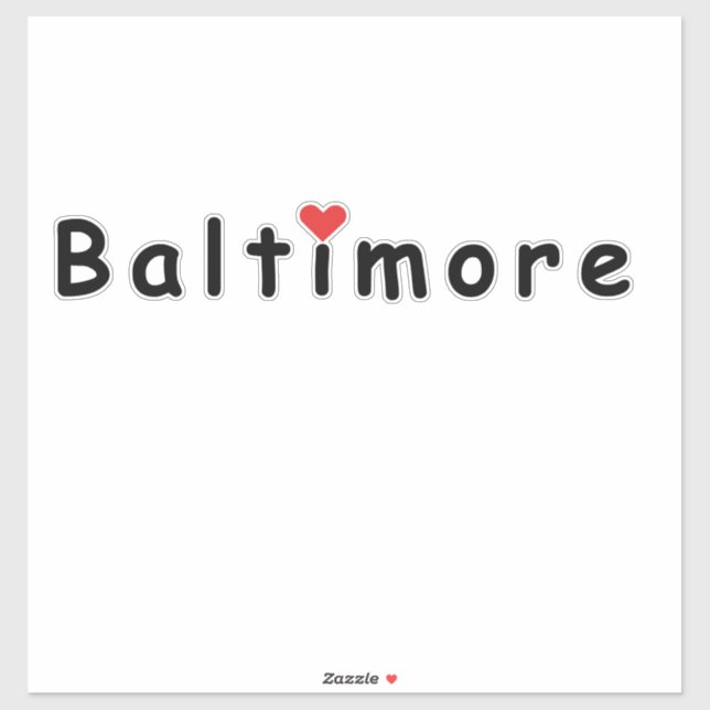 I love Baltimore Sticker (Sheet)