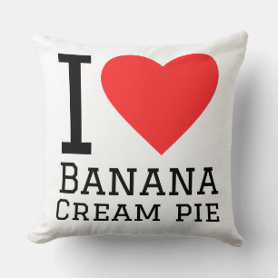 I love banana cream pie  throw pillow