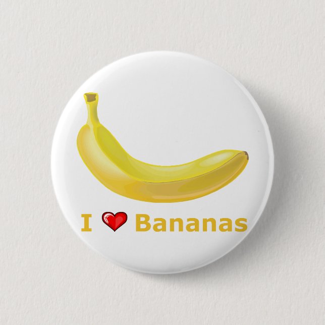 I Love Bananas Pinback Button (Front)