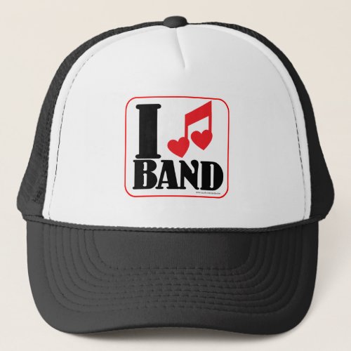 I Love Band Fun Music Logo Slogan Art Trucker Hat