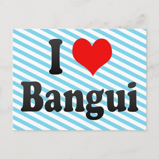 I Love Bangui, Central African Republic Postcard (Front)