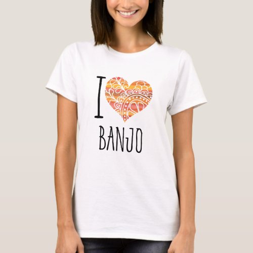 I Love Banjo Yellow Orange Mandala Heart T-Shirt