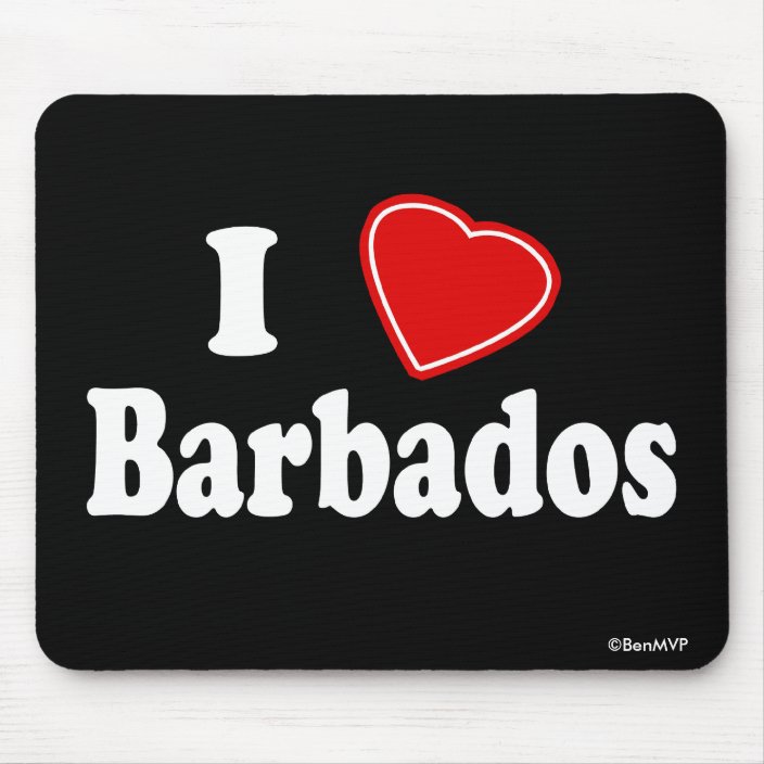 I Love Barbados Mouse Pad