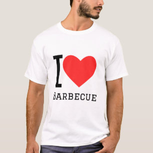 I love barbecue T-Shirt