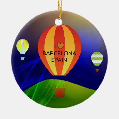 I Love Barcelona Spain hot air balloon Ceramic Ornament