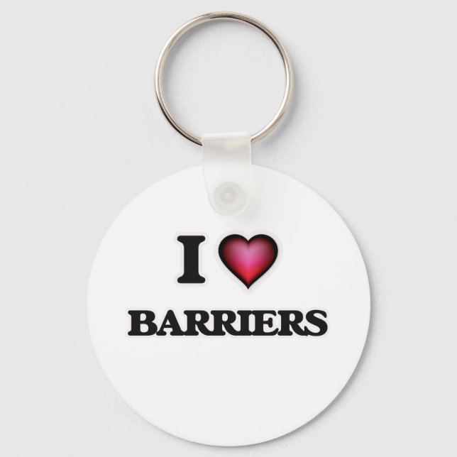 I Love Barriers Keychain (Front)