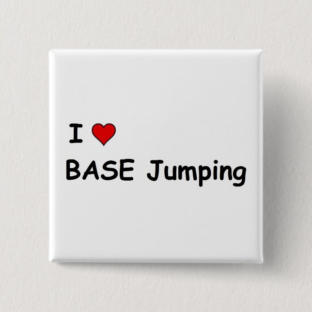 I Love BASE Jumping Pinback Button (Front)