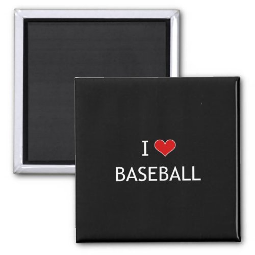 I Love Baseball Magnet