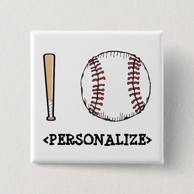 I Love (Baseball), <PERSONALIZE> Button (Front)