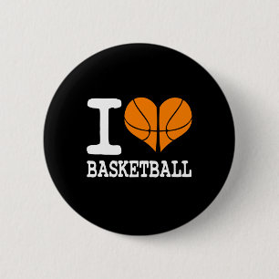 I Love Basketball Ball Sports Athletics Lover Gift Button