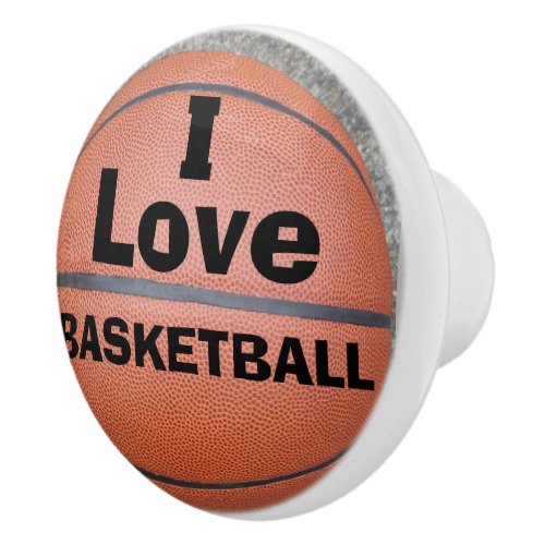 I Love Basketball  Ceramic Knob