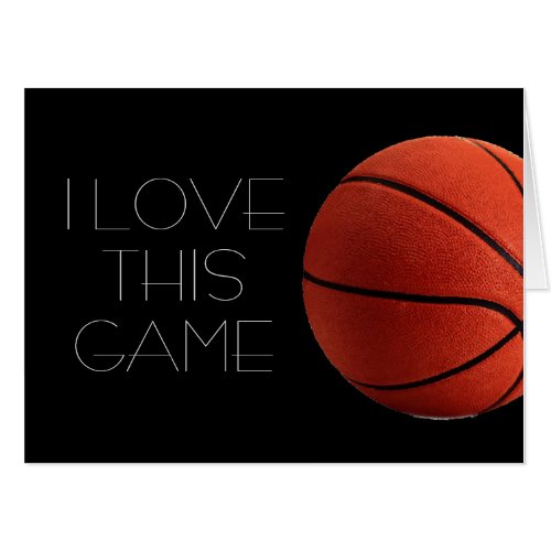 I Love Basketball Close_Up Card