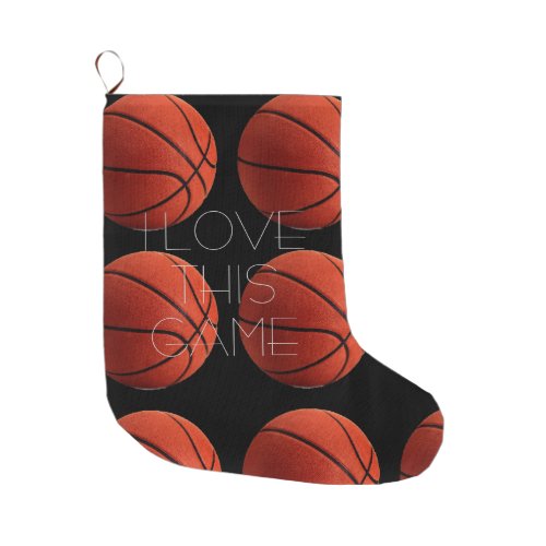 I Love Basketball Close_Up Large Christmas Stocking