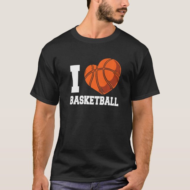 I Love Basketball Coach Match Team Player   T-Shirt (Front)