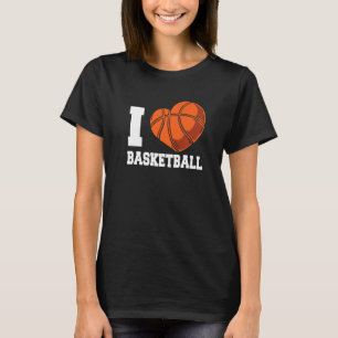 I Love Basketball Coach Match Team Player T-Shirt