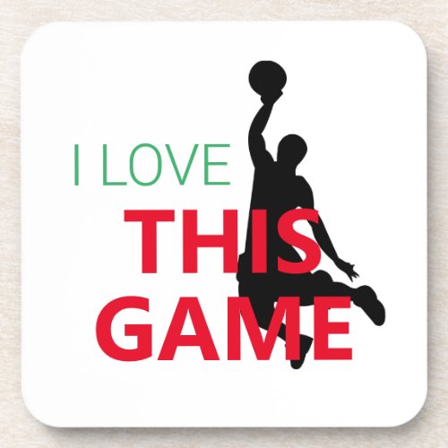 I Love Basketball Game Beverage Coaster
