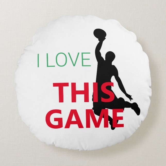 I Love Basketball Game Round Pillow (Front)
