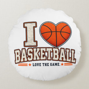 I Love Basketball Lover & Sports Decor Design Round Pillow