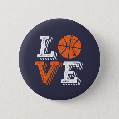I Love Basketball Sports Games Fan Button