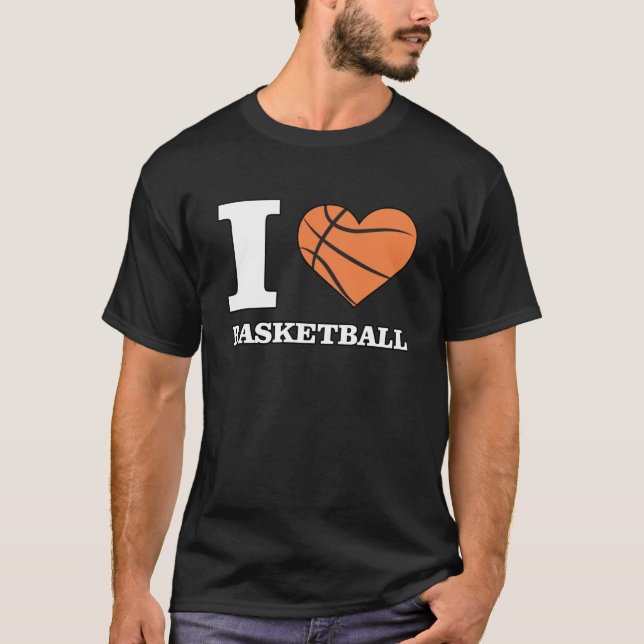 I Love Basketball T-Shirt (Front)