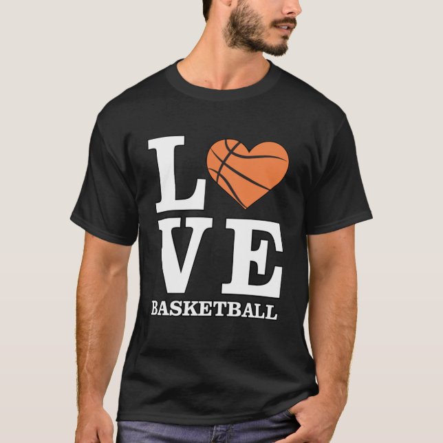 I Love Basketball T-Shirt (Front)