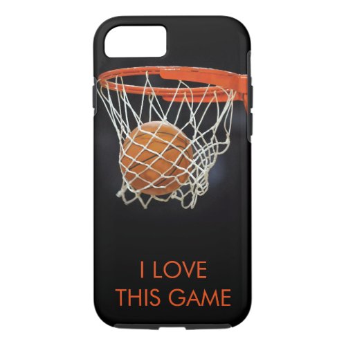 I  Love Basketball Tough iPhone 7 Case