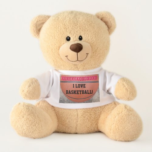 I Love Basketball XO Teddy Bear