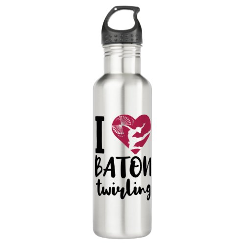 I Love Baton Twirling Stainless Steel Water Bottle