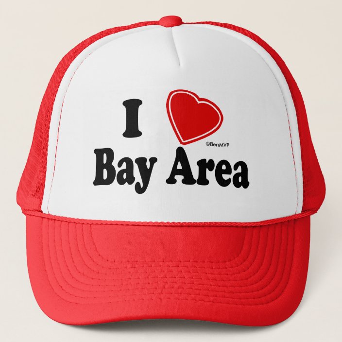 I Love Bay Area Hat