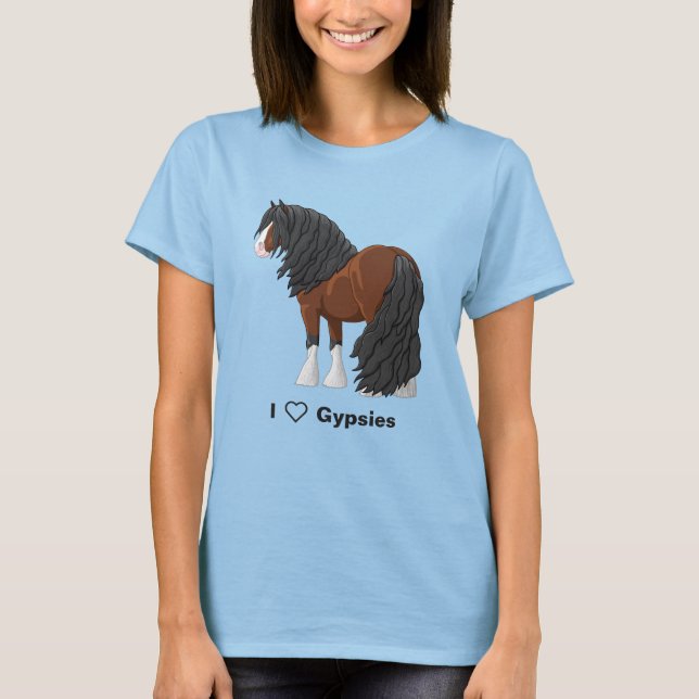 I Love Bay Gypsy Vanner Draft Horses T-Shirt (Front)