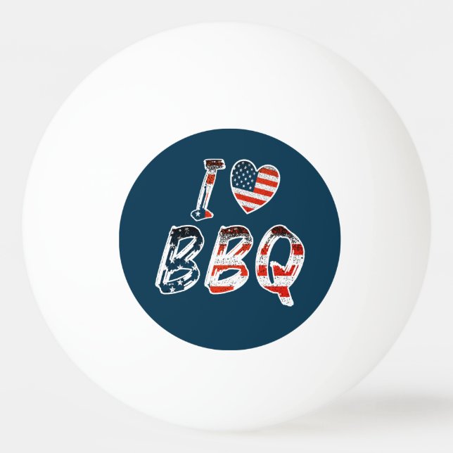I Love BBQ, American Patriotic Ping Pong Ball (Front)