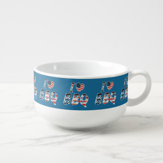 I love BBQ, American patriotic Soup Mug