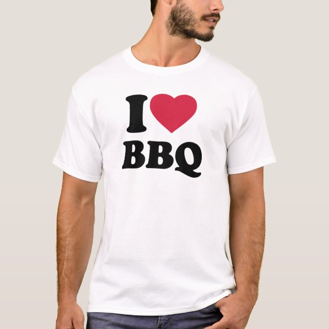 I love BBQ - Barbecue T-Shirt (Front)