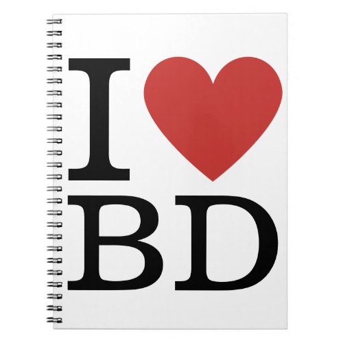 I âï Love BD _ Building Department Notebook