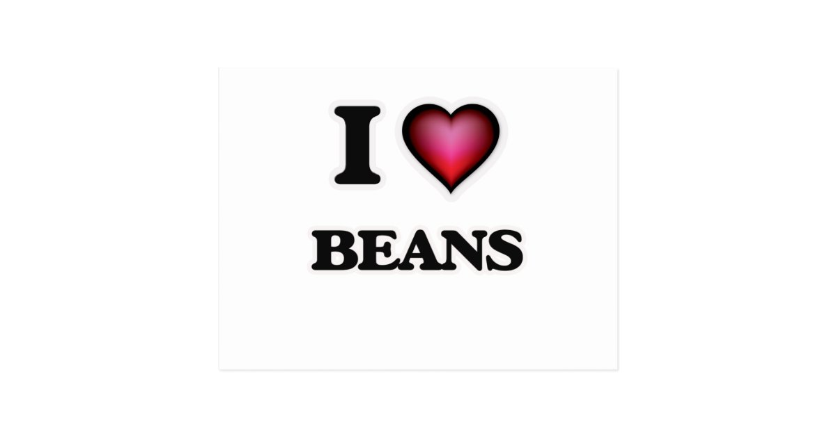 I Love Beans Postcard