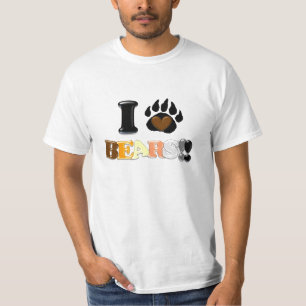 I Love Bears!! (Value Tee) T-Shirt