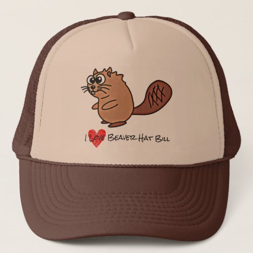 I Love Beaver Hat Bill Trucker Hat