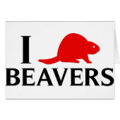 I Love Beavers (Front Horizontal)