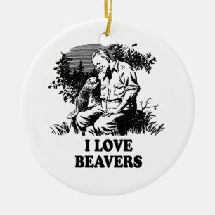 I Love Beavers Ceramic Ornament