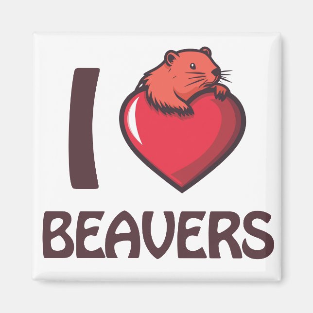 I love Beavers Magnet (Front)