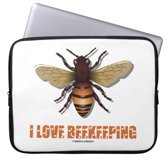 I Love Beekeeping Bee Attitude Apiarist Laptop Sleeve