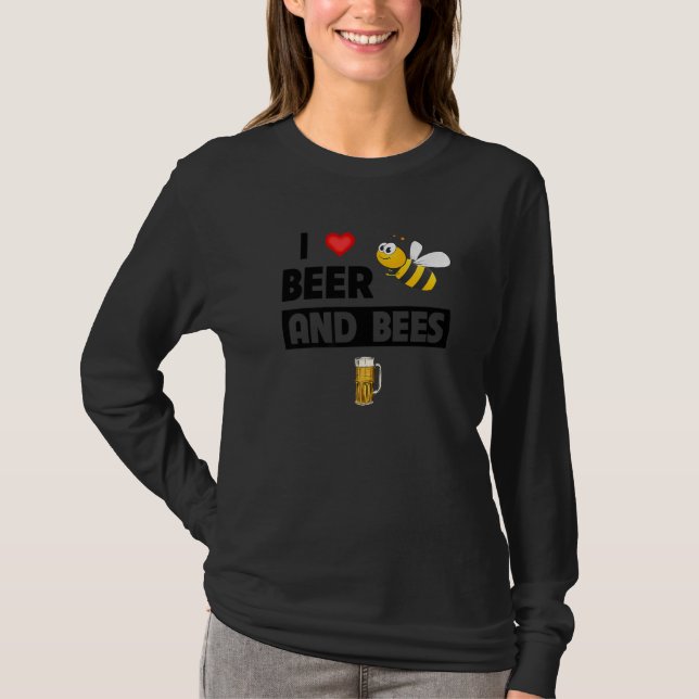 I Love Beer and Bees  Drinking Mug Ale Beekeeper H T-Shirt (Front)