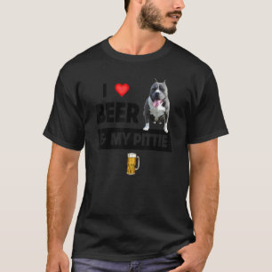 I Love Beer And My Pittie Mom Dad Pitbull Dog  Dri T-Shirt