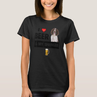 I Love Beer And My Springer Spaniel Mom Dad Dog Dr T-Shirt