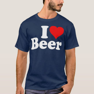 I LOVE BEER I HEART BEER T-Shirt