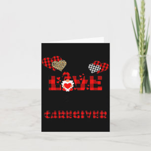 I Love Being A Caregiver Flannel Gift Valentine's Card