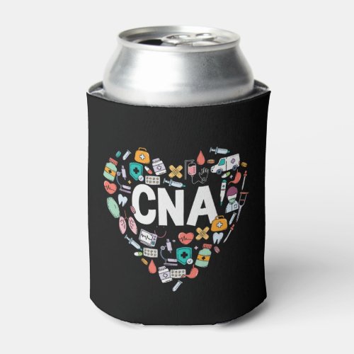 I Love Being A CNA Can Cooler