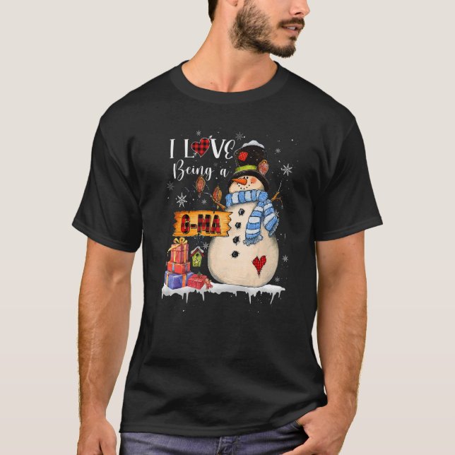 I Love Being A G ma Snowman Xmas Santa Family Chri T-Shirt (Front)