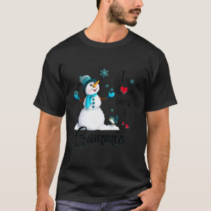 I Love Being A Gammie Snowman Happy Family New Chr T-Shirt