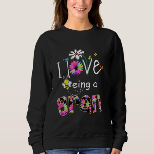 I Love Being A Gran Colorful Daisy Flower Bee Love Sweatshirt